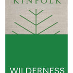 Kinfolk-Wilderness9781648291715_e6605.jpg