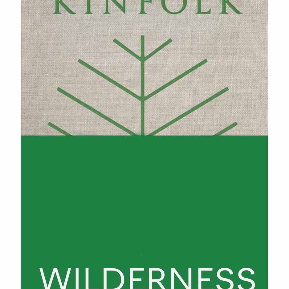 Kinfolk-Wilderness9781648291715_e6605.jpg