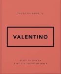 Bók The Little Guide to Valentino